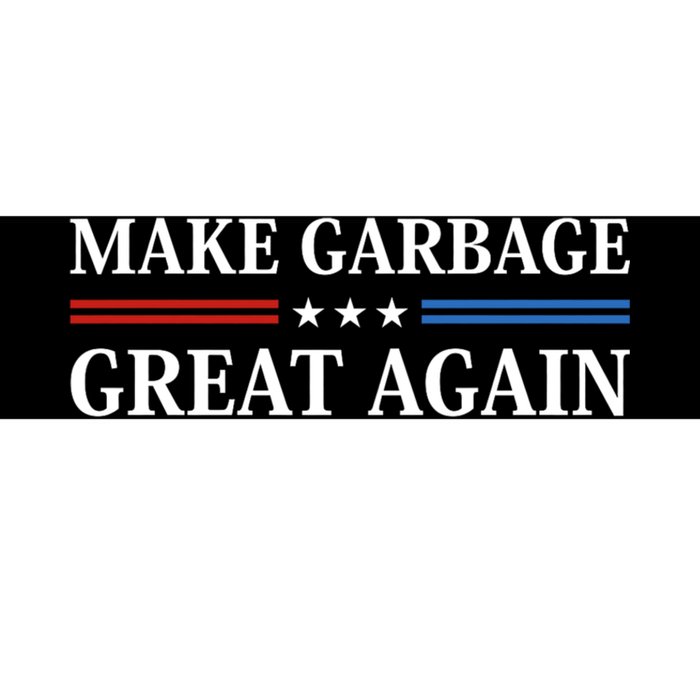 Garbage For Trump Make American Garbage Great Again 2024 Bumper Sticker