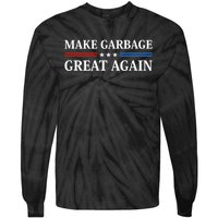 Garbage For Trump Make American Garbage Great Again 2024 Tie-Dye Long Sleeve Shirt