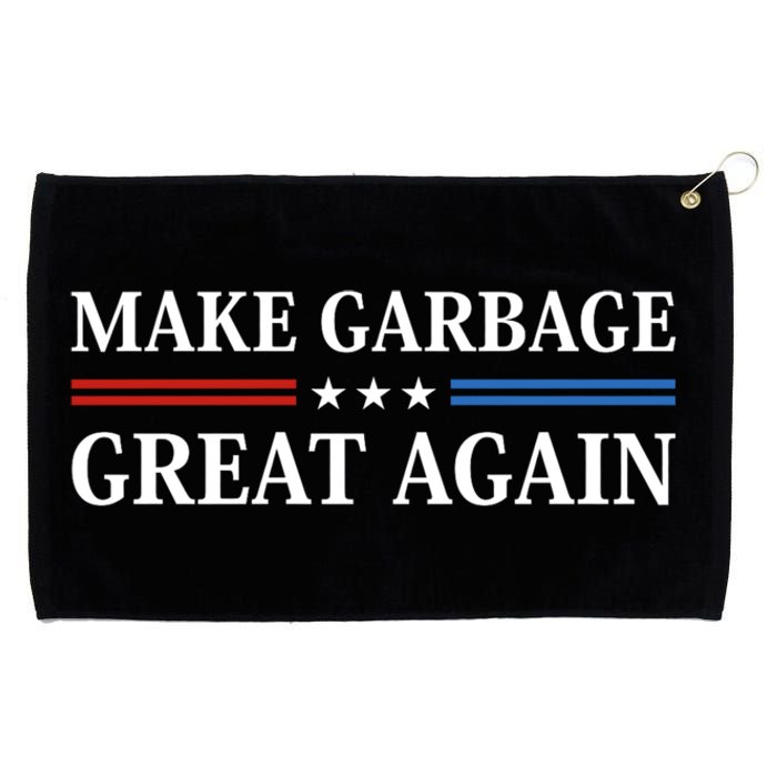 Garbage For Trump Make American Garbage Great Again 2024 Grommeted Golf Towel