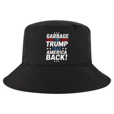 Garbage For Trump Take America Back Presidential Election Cool Comfort Performance Bucket Hat