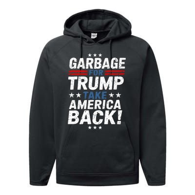 Garbage For Trump Take America Back Presidential Election Performance Fleece Hoodie