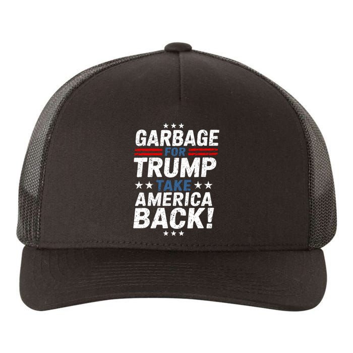 Garbage For Trump Take America Back Presidential Election Yupoong Adult 5-Panel Trucker Hat