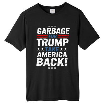 Garbage For Trump Take America Back Presidential Election Tall Fusion ChromaSoft Performance T-Shirt