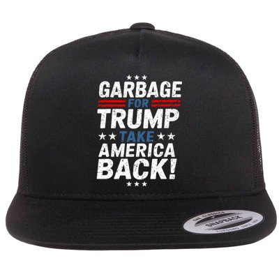 Garbage For Trump Take America Back Presidential Election Flat Bill Trucker Hat