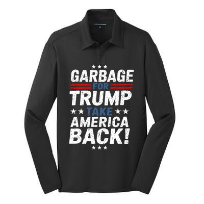 Garbage For Trump Take America Back Presidential Election Silk Touch Performance Long Sleeve Polo