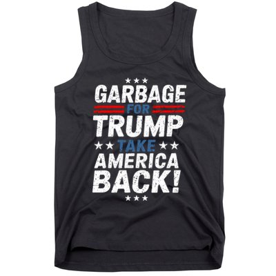 Garbage For Trump Take America Back Presidential Election Tank Top