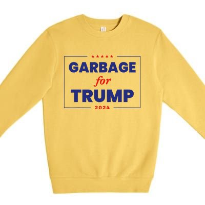 Garbage For Trump 2024 Funny Trump Supporter Gift Premium Crewneck Sweatshirt