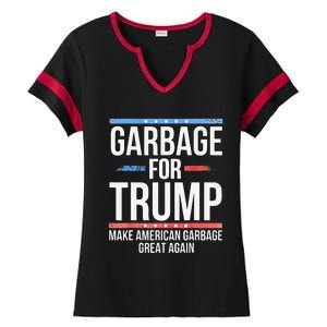 Garbage For Trump Make American Garbage Great Again Gift Ladies Halftime Notch Neck Tee