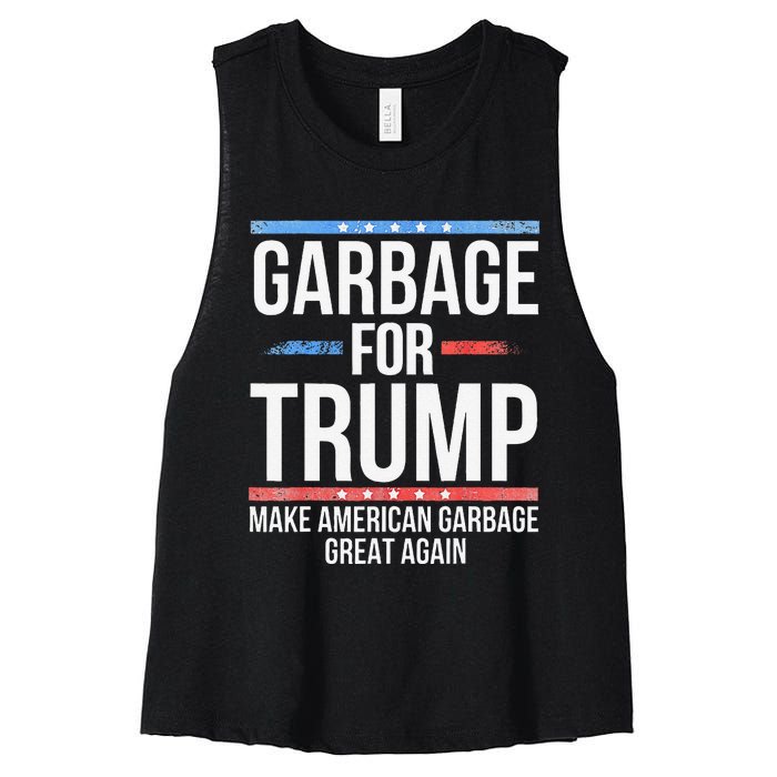 Garbage For Trump Make American Garbage Great Again Gift Women's Racerback Cropped Tank