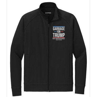 Garbage For Trump Make American Garbage Great Again Gift Stretch Full-Zip Cadet Jacket