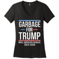 Garbage For Trump Make American Garbage Great Again Gift Women's V-Neck T-Shirt