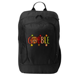 Gobble Funny Turkey Thanksgiving Family Graphic Gift City Backpack