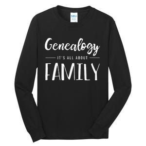 Genealogy Family Tree Genealogist Ancestry Ancestor Gift Tall Long Sleeve T-Shirt