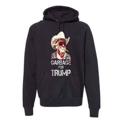 Garbage For Trump 2024 Premium Hoodie