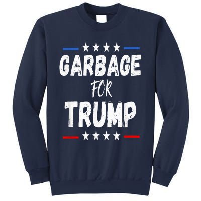 Garbage For Trump 2024 Sweatshirt