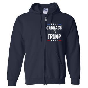 Garbage For Trump 2024 Full Zip Hoodie