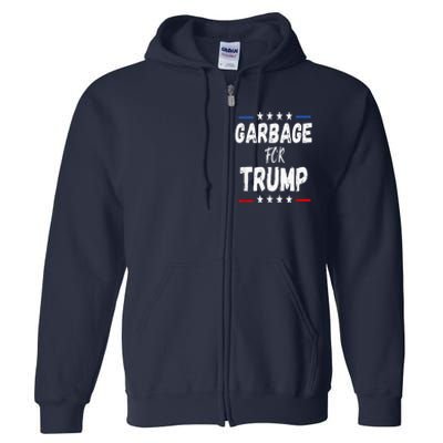 Garbage For Trump 2024 Full Zip Hoodie