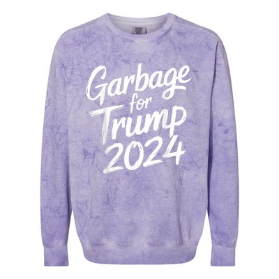 Garbage For Trump 2024 We Are Not Garbage Vote Trump Colorblast Crewneck Sweatshirt