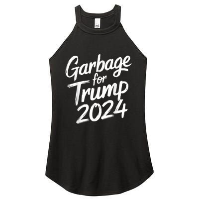 Garbage For Trump 2024 We Are Not Garbage Vote Trump Women's Perfect Tri Rocker Tank