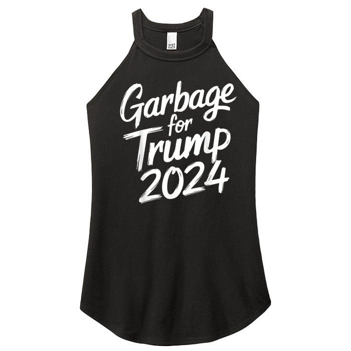 Garbage For Trump 2024 We Are Not Garbage Vote Trump Women's Perfect Tri Rocker Tank