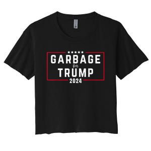 Garbage For Trump 2024 Women's Crop Top Tee