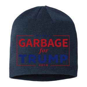 Garbage For Trump Proud Maga Garbage Trump Supporter Sustainable Beanie