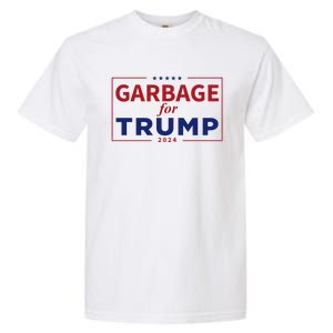 Garbage For Trump Proud Maga Garbage Trump Supporter Garment-Dyed Heavyweight T-Shirt