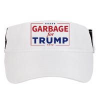 Garbage For Trump Proud Maga Garbage Trump Supporter Adult Drive Performance Visor