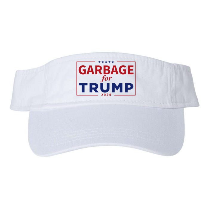 Garbage For Trump Proud Maga Garbage Trump Supporter Valucap Bio-Washed Visor