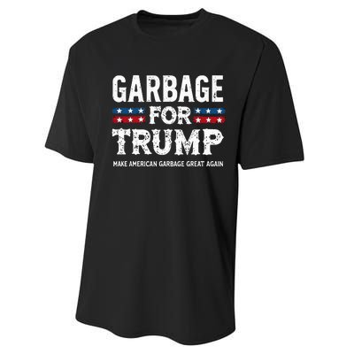 Garbage For Trump Make American Garbage Great Again Performance Sprint T-Shirt