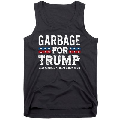 Garbage For Trump Make American Garbage Great Again Tank Top