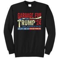 Garbage For Trump 2024 Funny Trump Supporter Sweatshirt