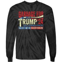 Garbage For Trump 2024 Funny Trump Supporter Tie-Dye Long Sleeve Shirt