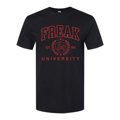 Gotfunny Freak University Softstyle CVC T-Shirt