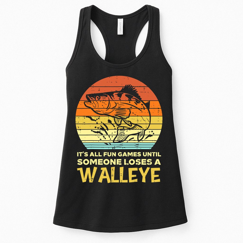 Games Funny Until Someone Loses Walleye Retro Ice Fishing Dad Womens Tank Top