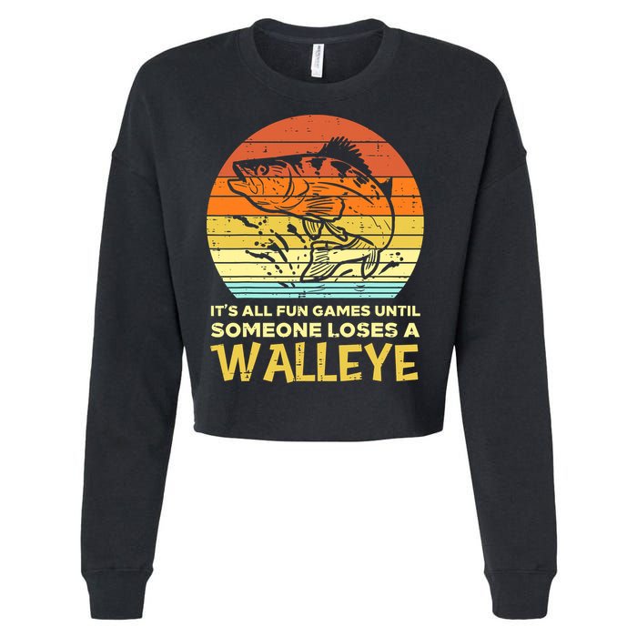 Games Funny Until Someone Loses Walleye Retro Ice Fishing Dad Cropped Pullover Crew