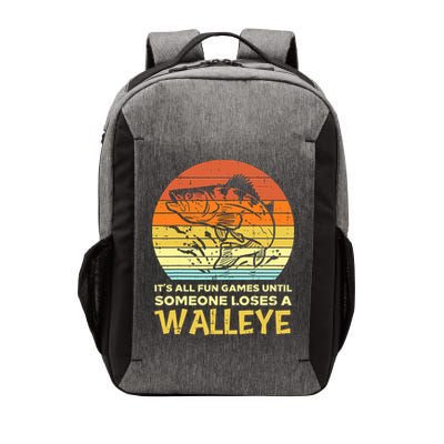 Games Funny Until Someone Loses Walleye Retro Ice Fishing Dad Vector Backpack