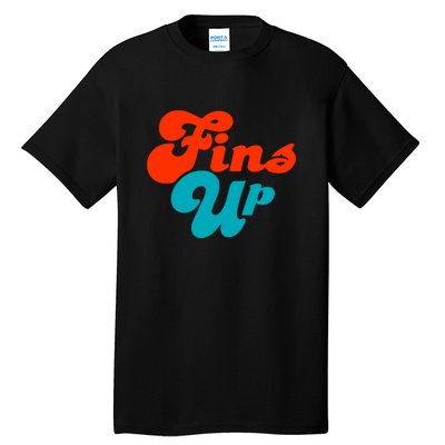 Groovy Fins Up Dolphins Gift For Miami Sport Fan Tall T-Shirt