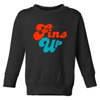 Groovy Fins Up Dolphins Gift For Miami Sport Fan Toddler Sweatshirt