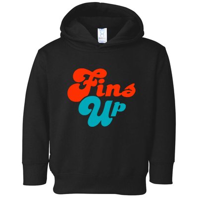 Groovy Fins Up Dolphins Gift For Miami Sport Fan Toddler Hoodie