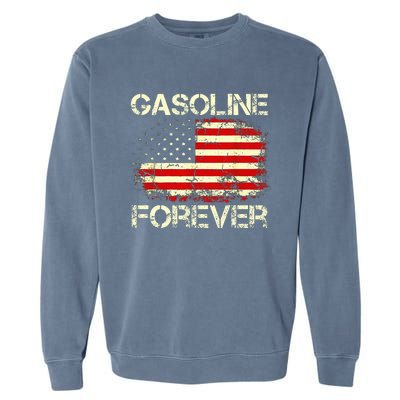 G.A.S.O.L.I.N.E Forever Usa Flag Funny Fuel Gas Cars Garage Lovers Garment-Dyed Sweatshirt