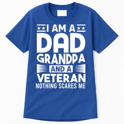 Gifts For Veterans Gift Fathers I Am A Dad Grandpa And Veteran Gift Tall T-Shirt