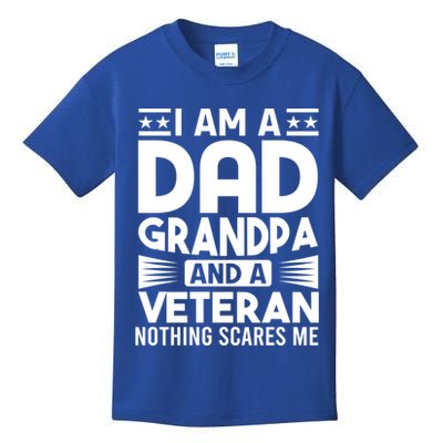 Gifts For Veterans Gift Fathers I Am A Dad Grandpa And Veteran Gift Kids T-Shirt