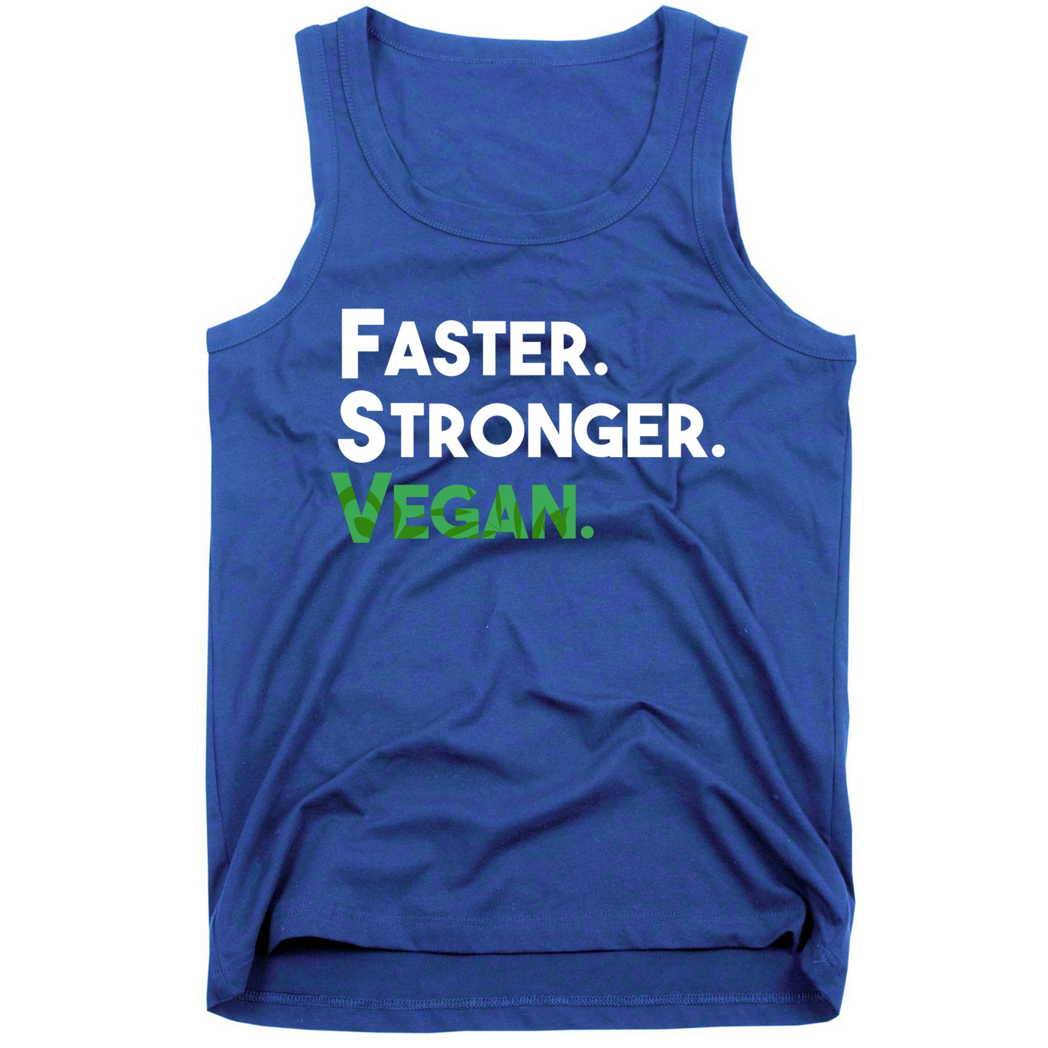 Gift For Vegan Friend Running Sports Faster Stronger Vegan Cute Gift Tank Top