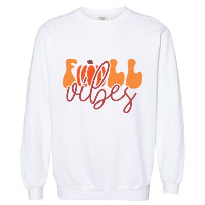 Groovy Fall Vibes Pumpkin Thankful Vibes Thanksgiving Gift Garment-Dyed Sweatshirt