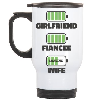 Girlfrend Fiancee Wife Loading Stainless Steel Travel Mug