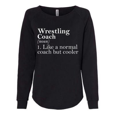 Gift For Wrestling Coach Definition Funny Wrestling Coach Gift Womens California Wash Sweatshirt