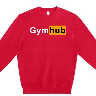 Gymhub Funny Workout Fitness Motivation Gym Premium Crewneck Sweatshirt