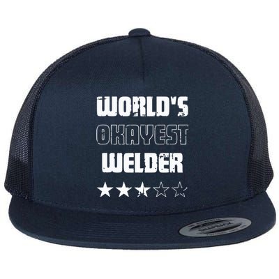 Gifts For Welders Worlds Okayest Welder Flat Bill Trucker Hat