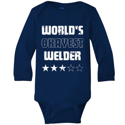 Gifts For Welders Worlds Okayest Welder Baby Long Sleeve Bodysuit